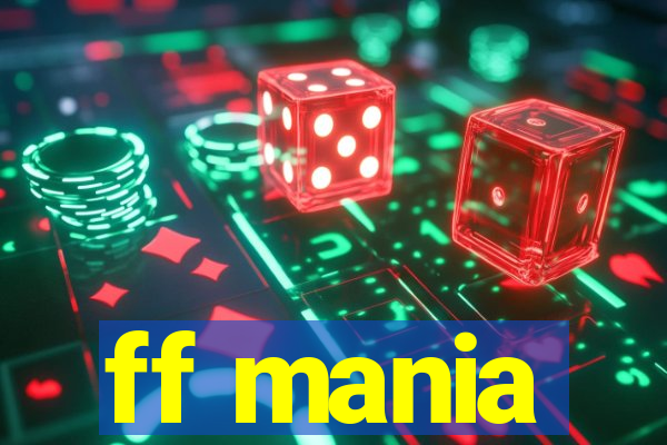 ff mania