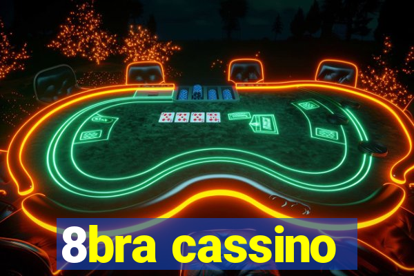 8bra cassino