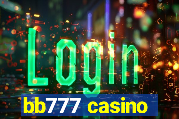 bb777 casino