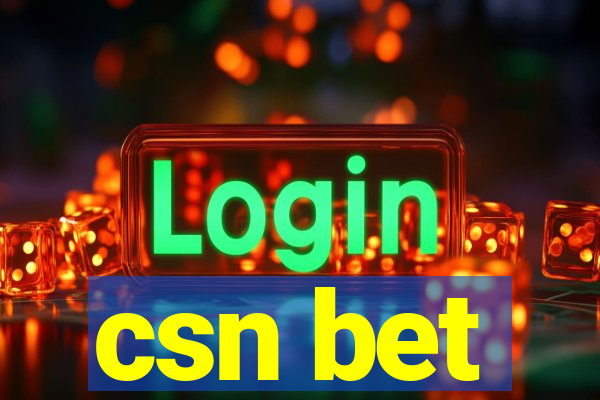 csn bet