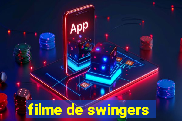 filme de swingers