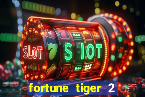 fortune tiger 2 revenge demo