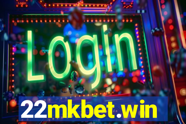 22mkbet.win