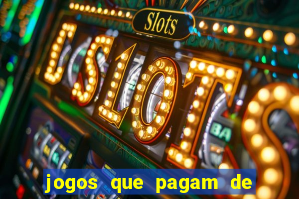 jogos que pagam de verdade sem precisar depositar