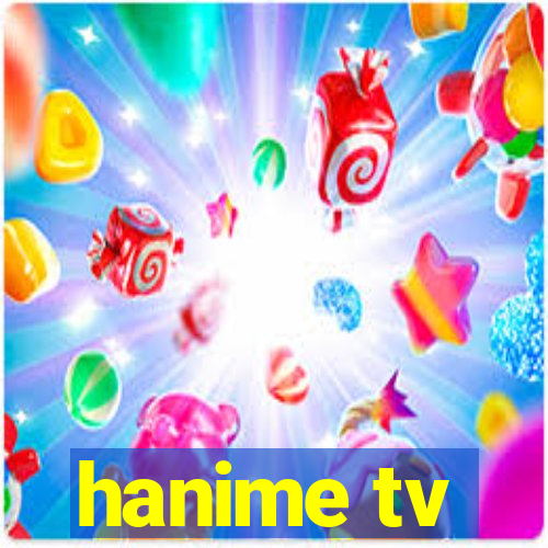 hanime tv