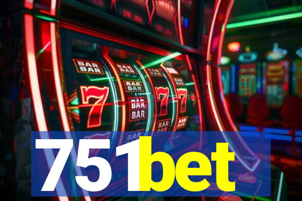 751bet