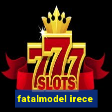 fatalmodel irece