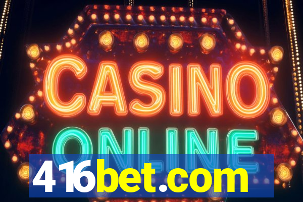 416bet.com