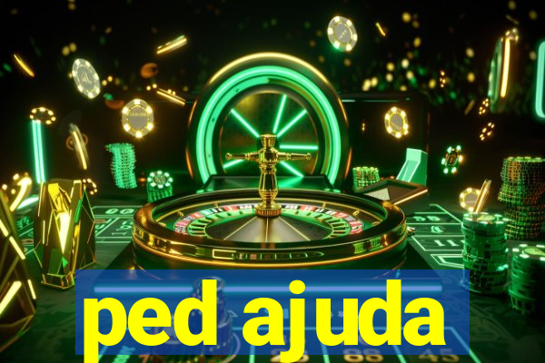 ped ajuda