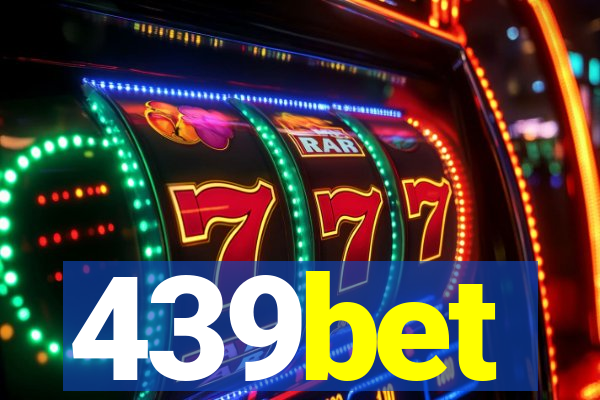 439bet