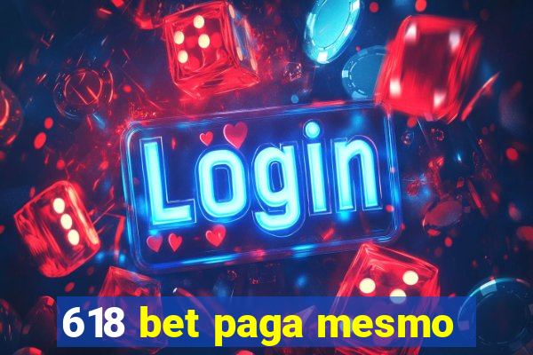 618 bet paga mesmo