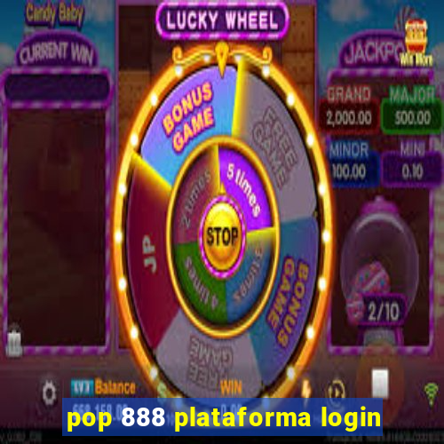 pop 888 plataforma login