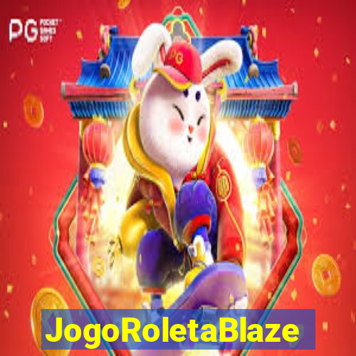 JogoRoletaBlaze