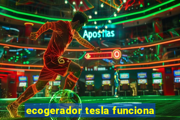 ecogerador tesla funciona