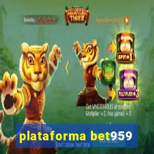 plataforma bet959