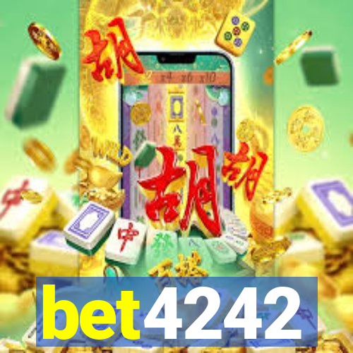 bet4242