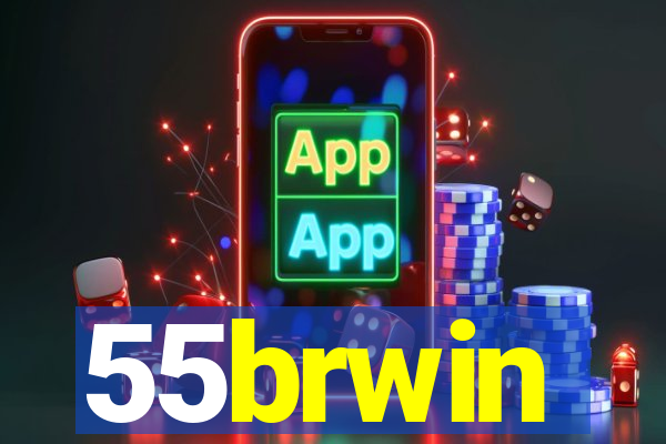 55brwin