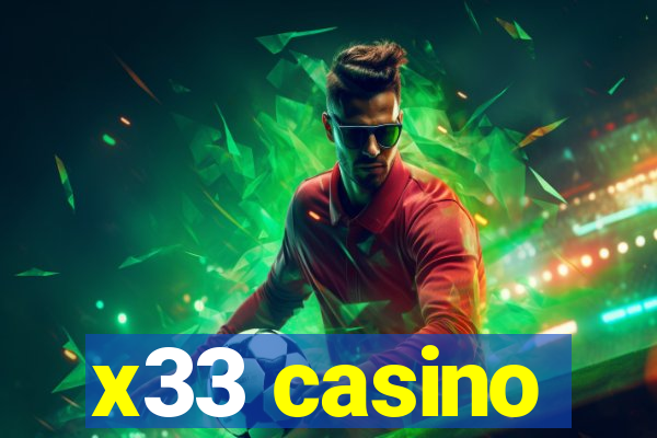 x33 casino