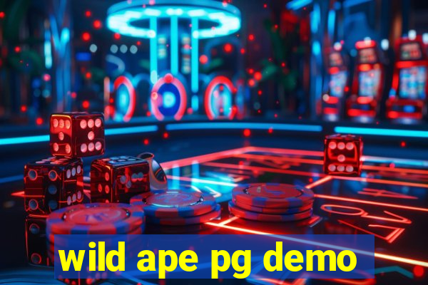 wild ape pg demo