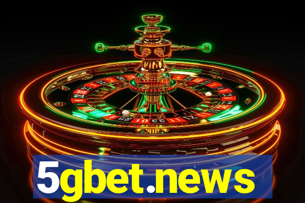 5gbet.news