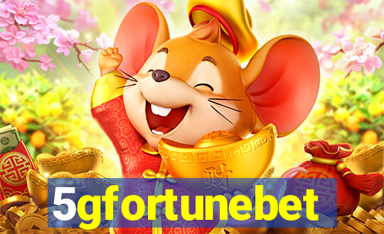 5gfortunebet