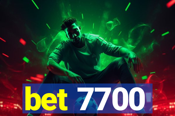 bet 7700