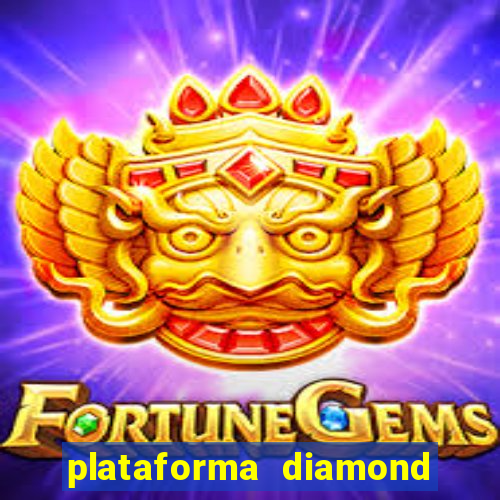 plataforma diamond 777 bet