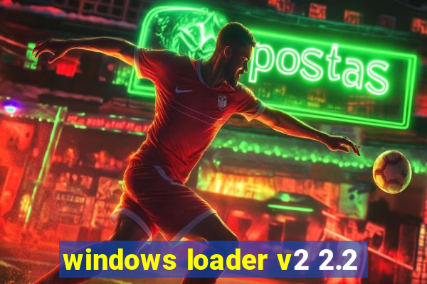 windows loader v2 2.2