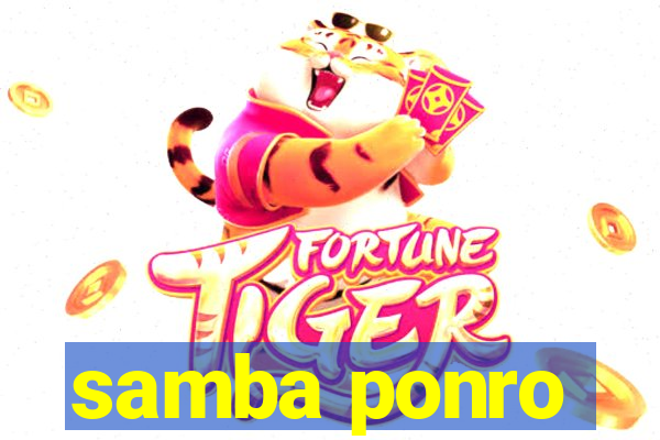 samba ponro