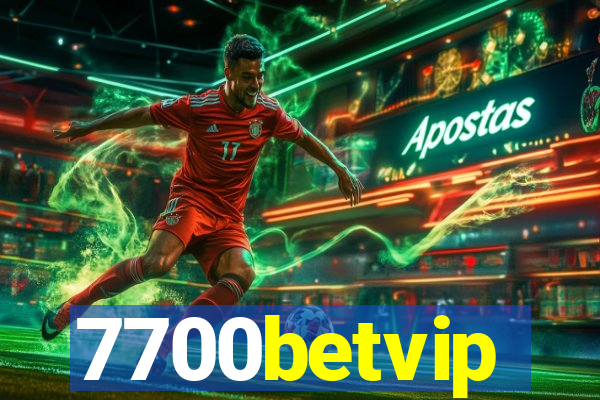 7700betvip