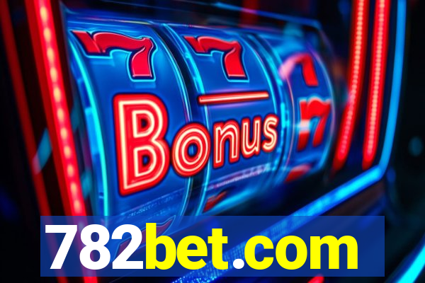 782bet.com