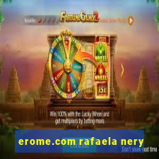 erome.com rafaela nery