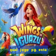 qual jogo pg esta pagando agora