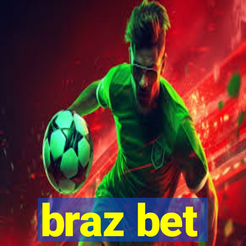 braz bet