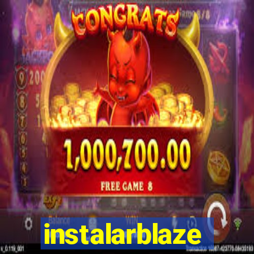 instalarblaze