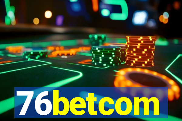 76betcom