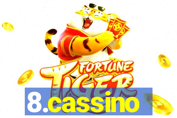 8.cassino