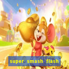 super smash flash 3 online