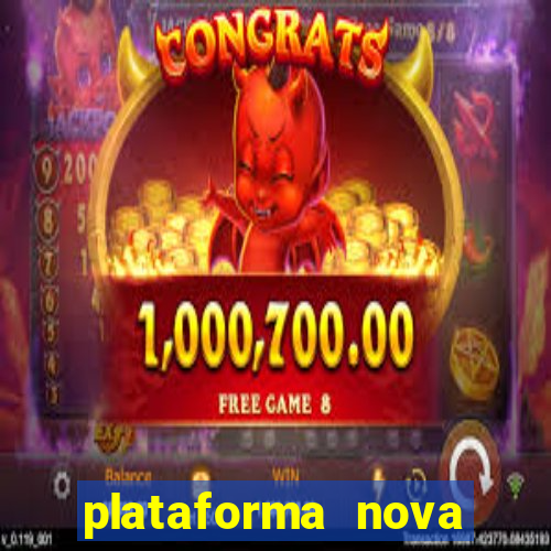 plataforma nova para jogar fortune tiger