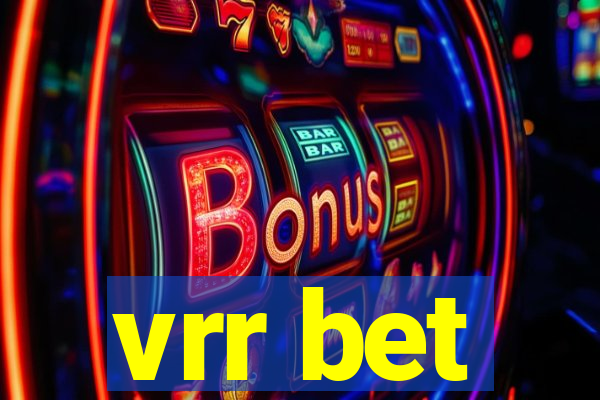 vrr bet