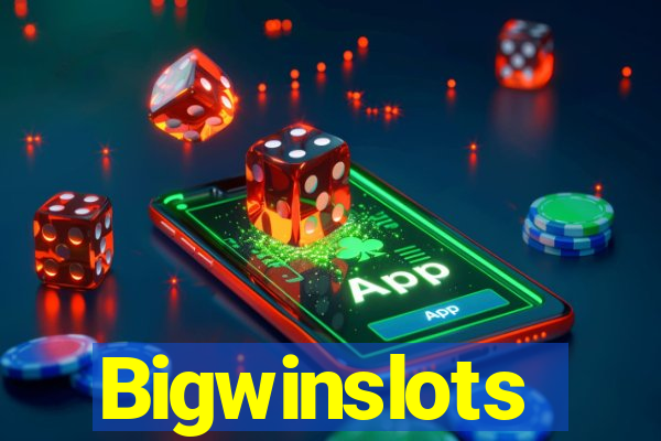 Bigwinslots