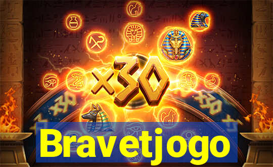 Bravetjogo