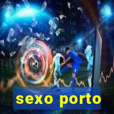 sexo porto