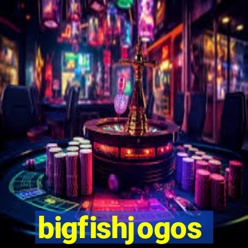 bigfishjogos