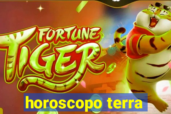 horoscopo terra