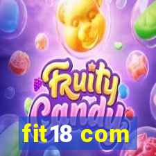 fit18 com