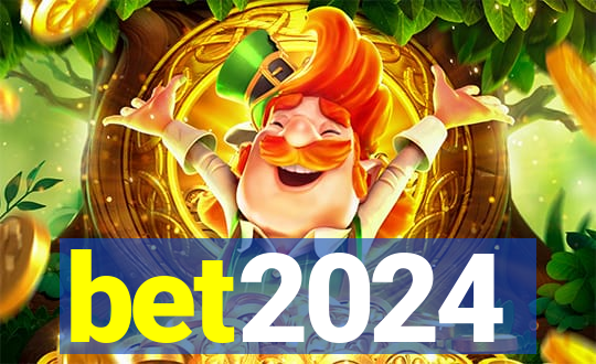 bet2024