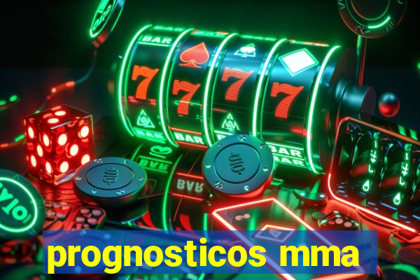 prognosticos mma