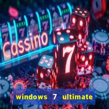 windows 7 ultimate 32 bits download iso