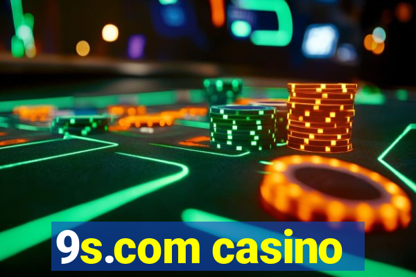 9s.com casino